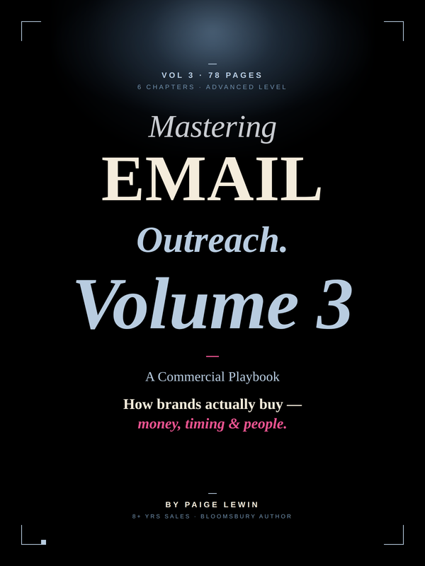 Mastering the art of email outreach volume III